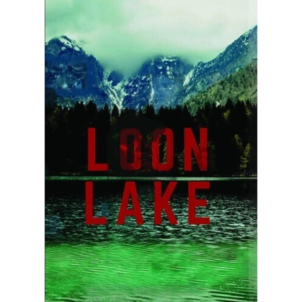 Loon Lake (DVD) Zach DuFault, Jaedra DiGiammarino, Emma Pace D84